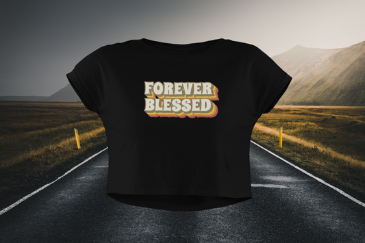 Forever Blessed Christian Crop Top