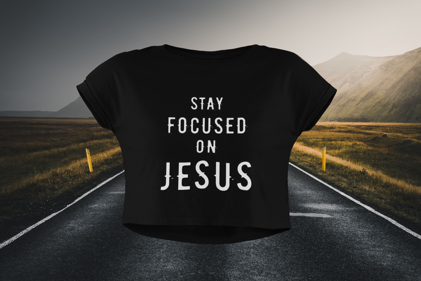 Stay Focus On Jesus Christian Crop Top