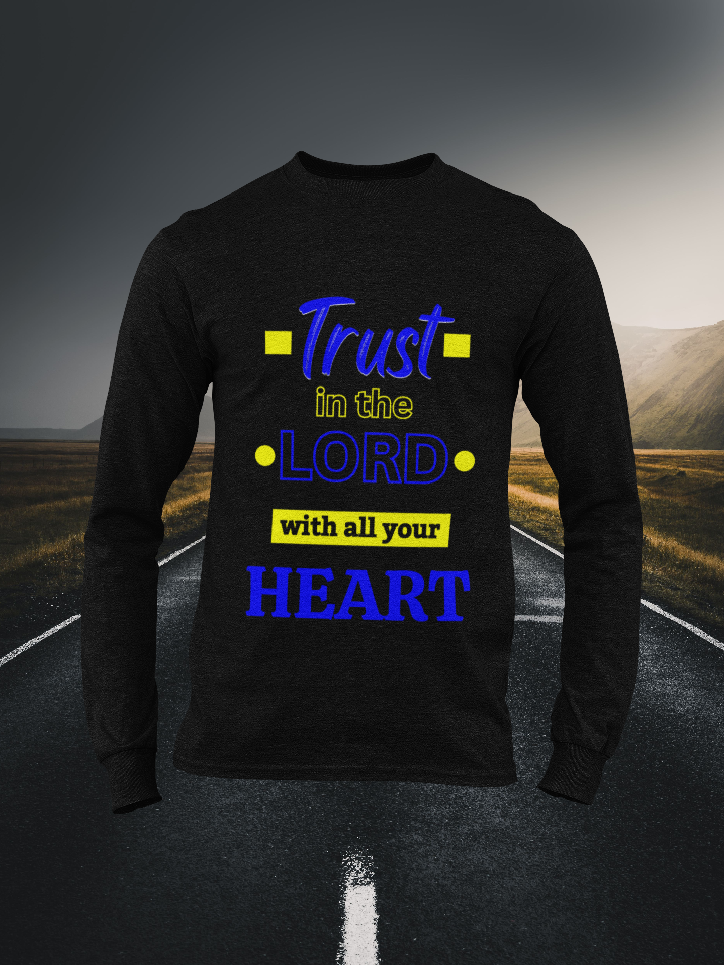 Trust In The Lord Christian Long Sleeve Tee