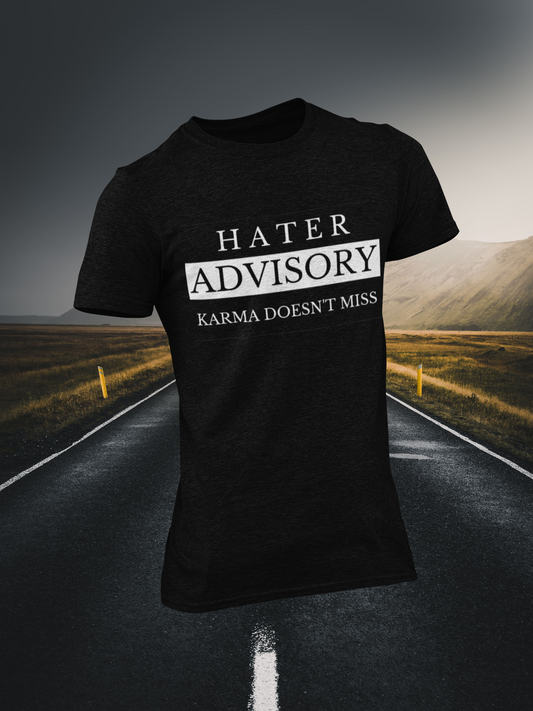 Hater Advisory Christian T-shirt