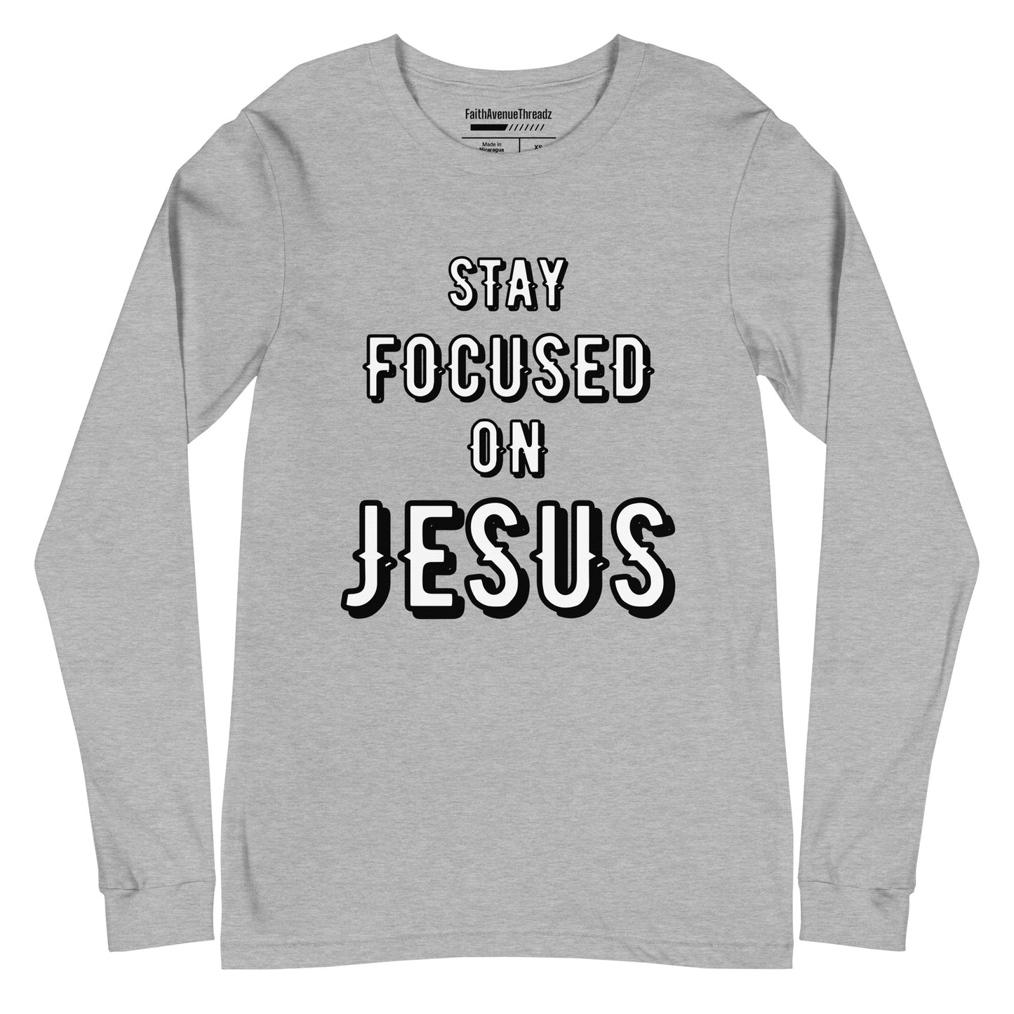 Stay Focus On Jesus Christian Long Sleeve Tee