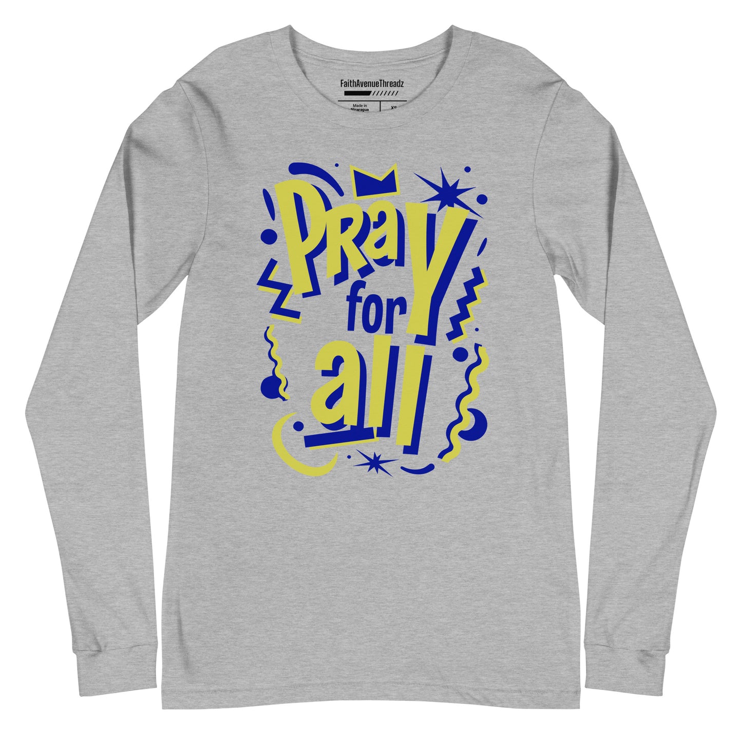 Pray For All Christian Long Sleeve Tee