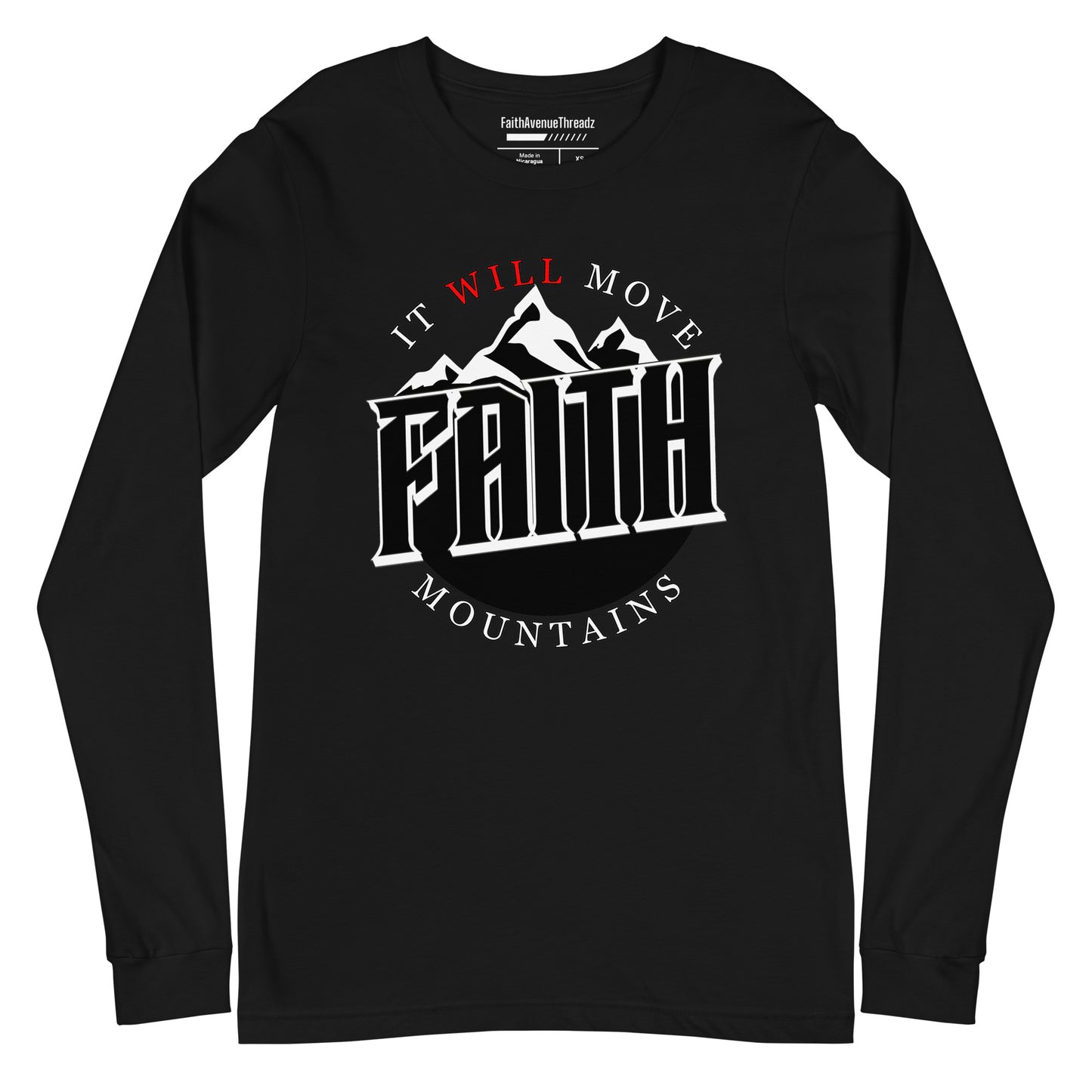 Faith Will Move Mountains Christian Long Sleeve Tee
