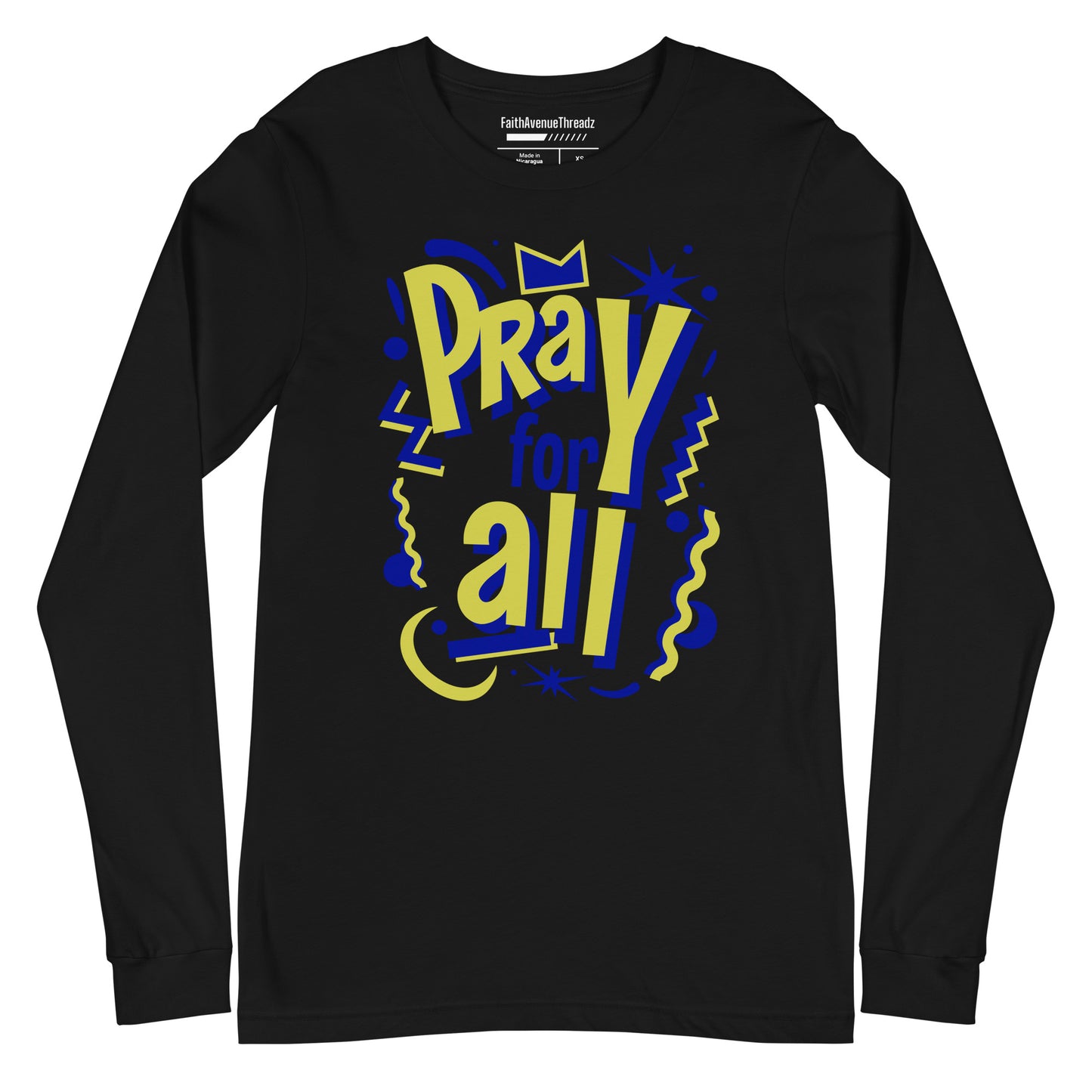 Pray For All Christian Long Sleeve Tee
