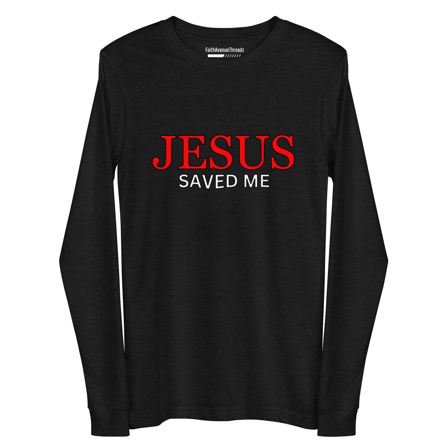 Jesus Saved Me Christian Long Sleeve Tee