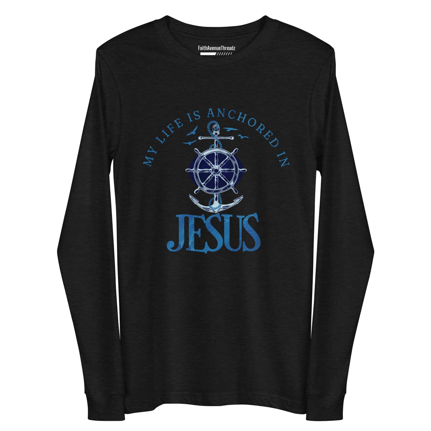 Anchored In Jesus Christian Long Sleeve Tee