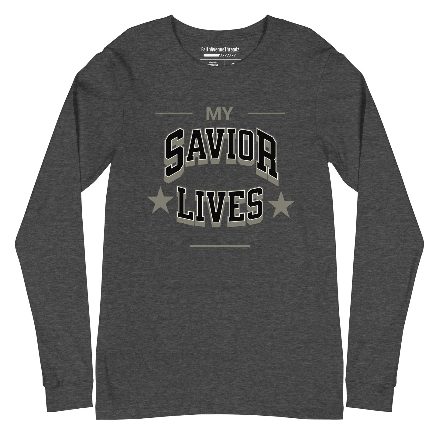 My Savior Lives Christian Long Sleeve Tee