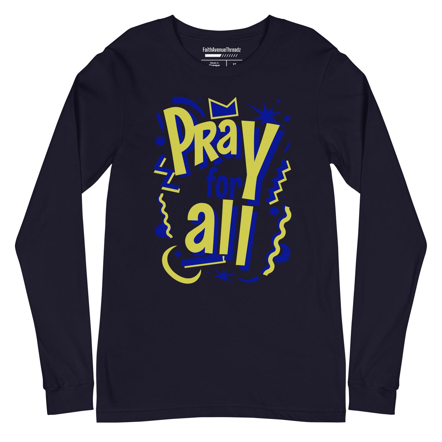 Pray For All Christian Long Sleeve Tee