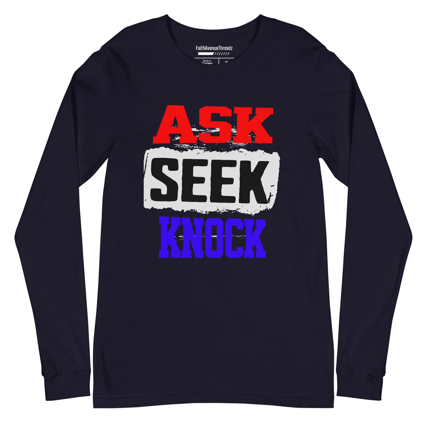 Ask, Seek, Knock Christian Long Sleeve Tee