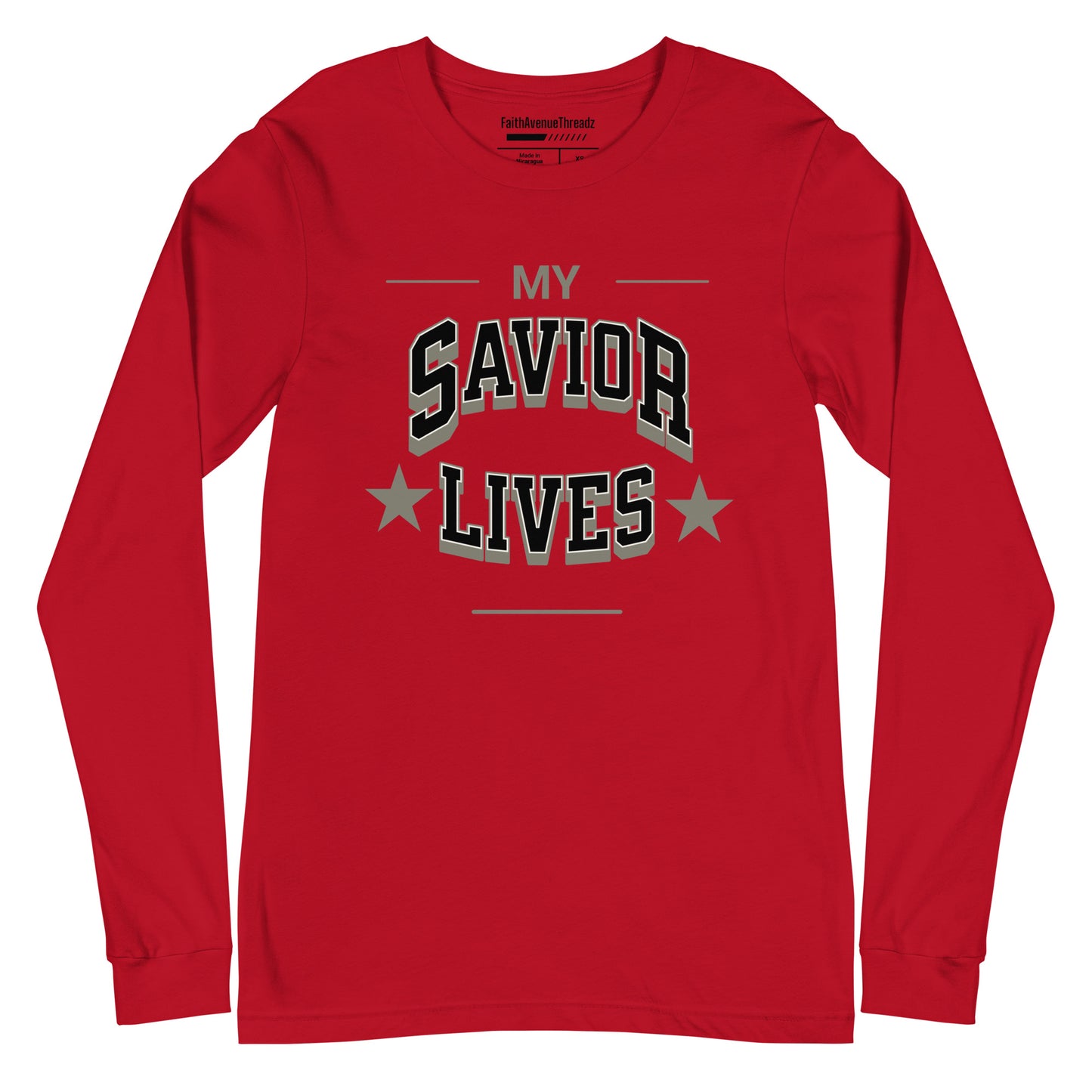 My Savior Lives Christian Long Sleeve Tee
