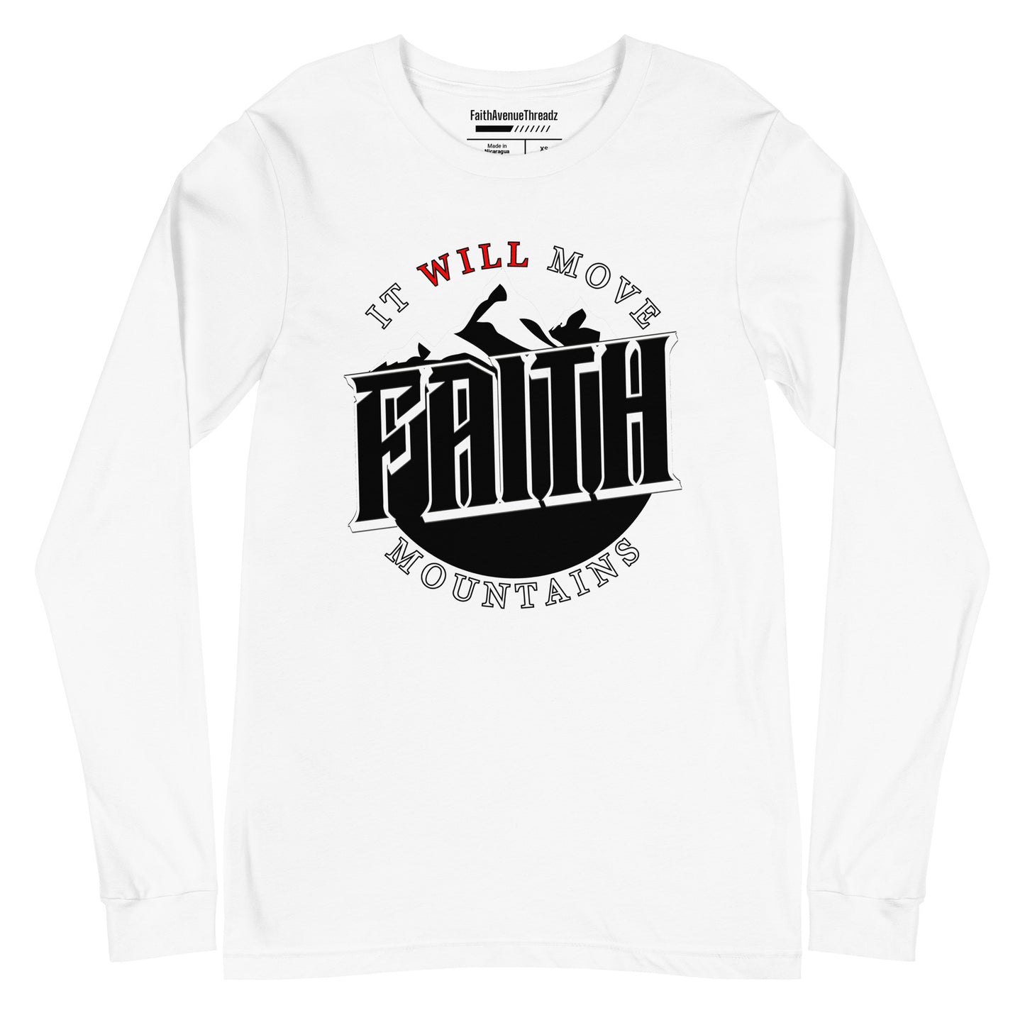 Faith Will Move Mountains Christian Long Sleeve Tee