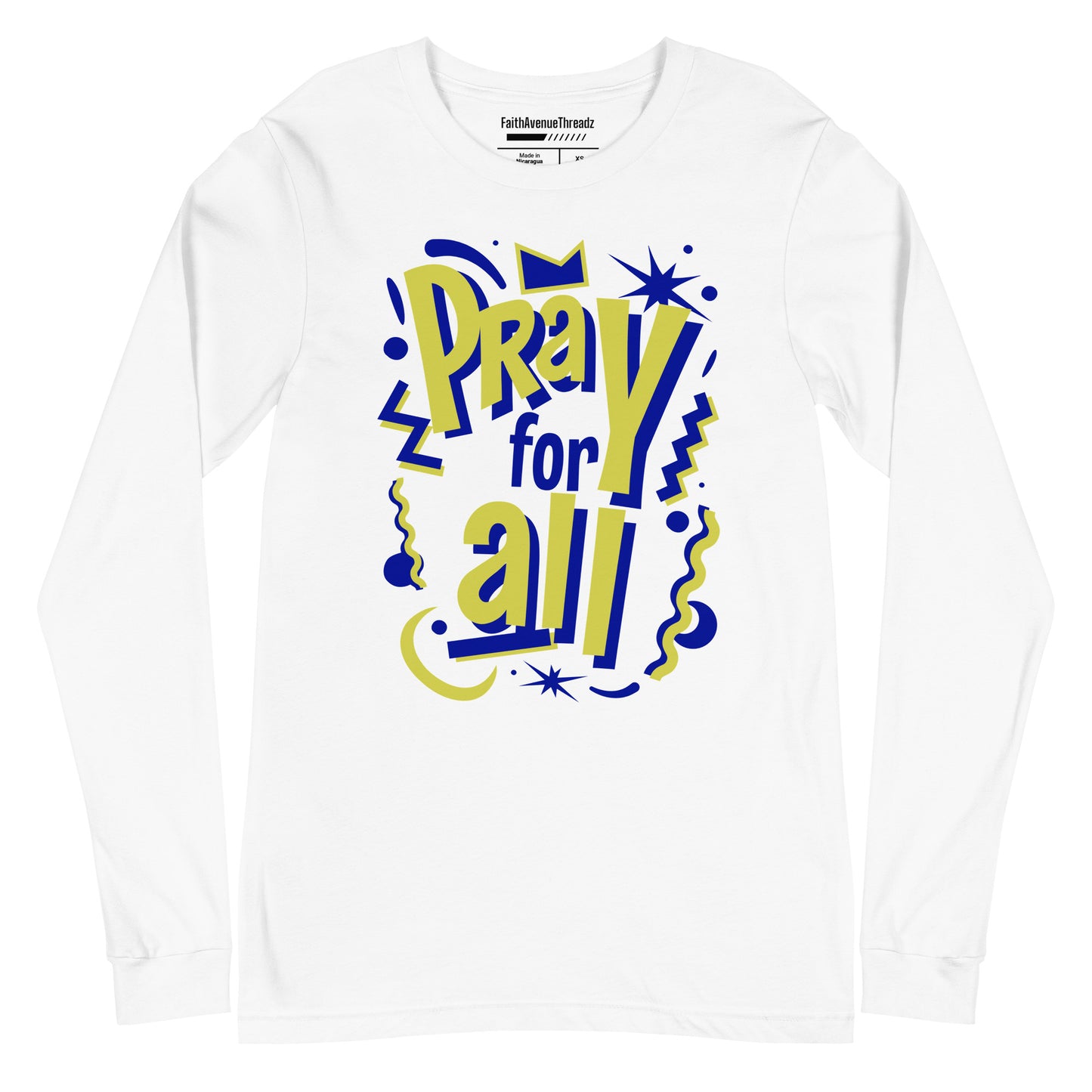 Pray For All Christian Long Sleeve Tee