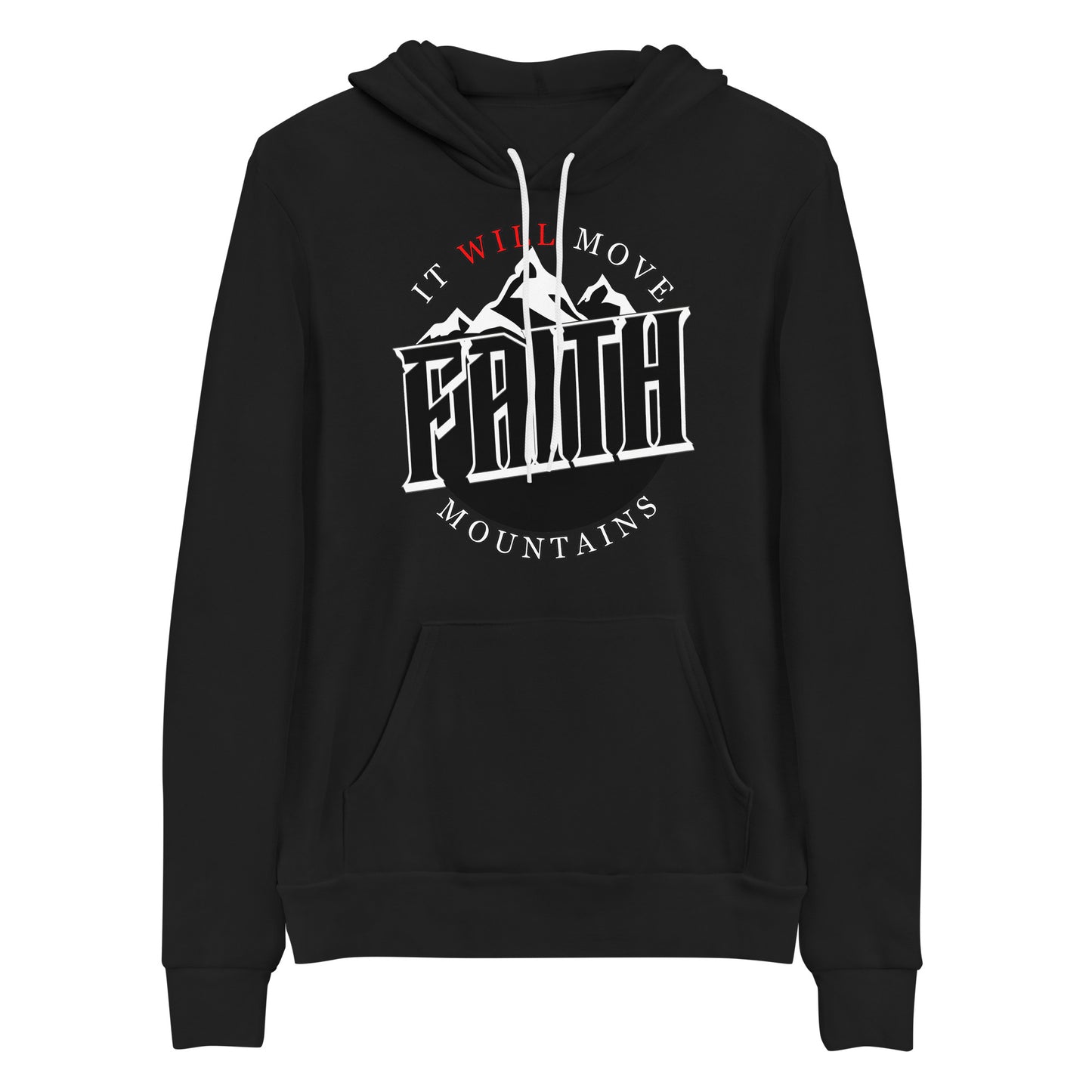 Faith Will Move Mountains Christian Hoodie