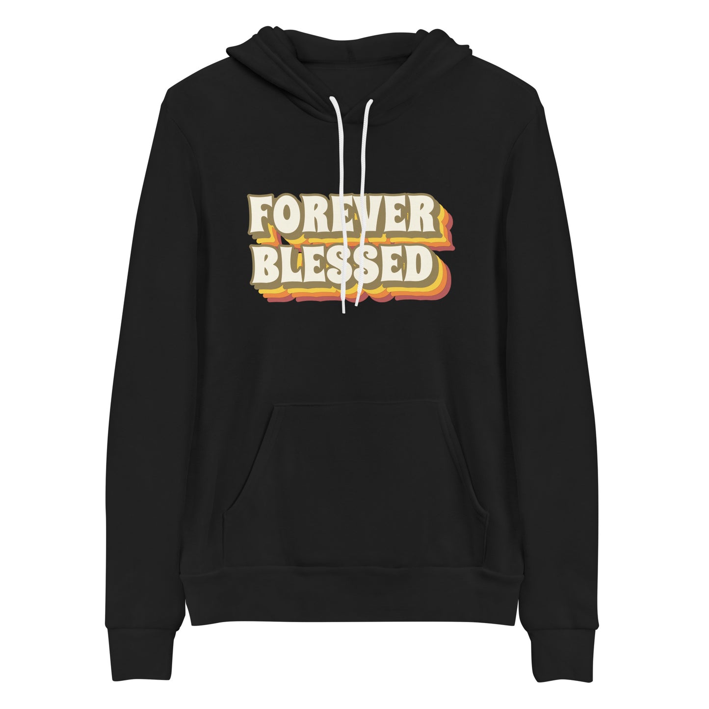 Forever Blessed Christian Hoodie