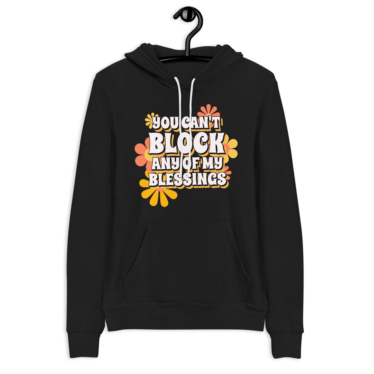 Can't Block My Blessing Christian Hoodie