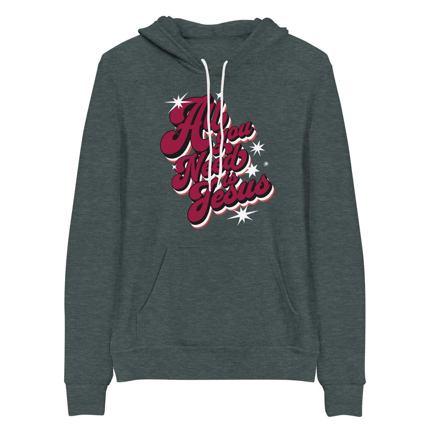 All You Need Is Jesus Christian Hoodie