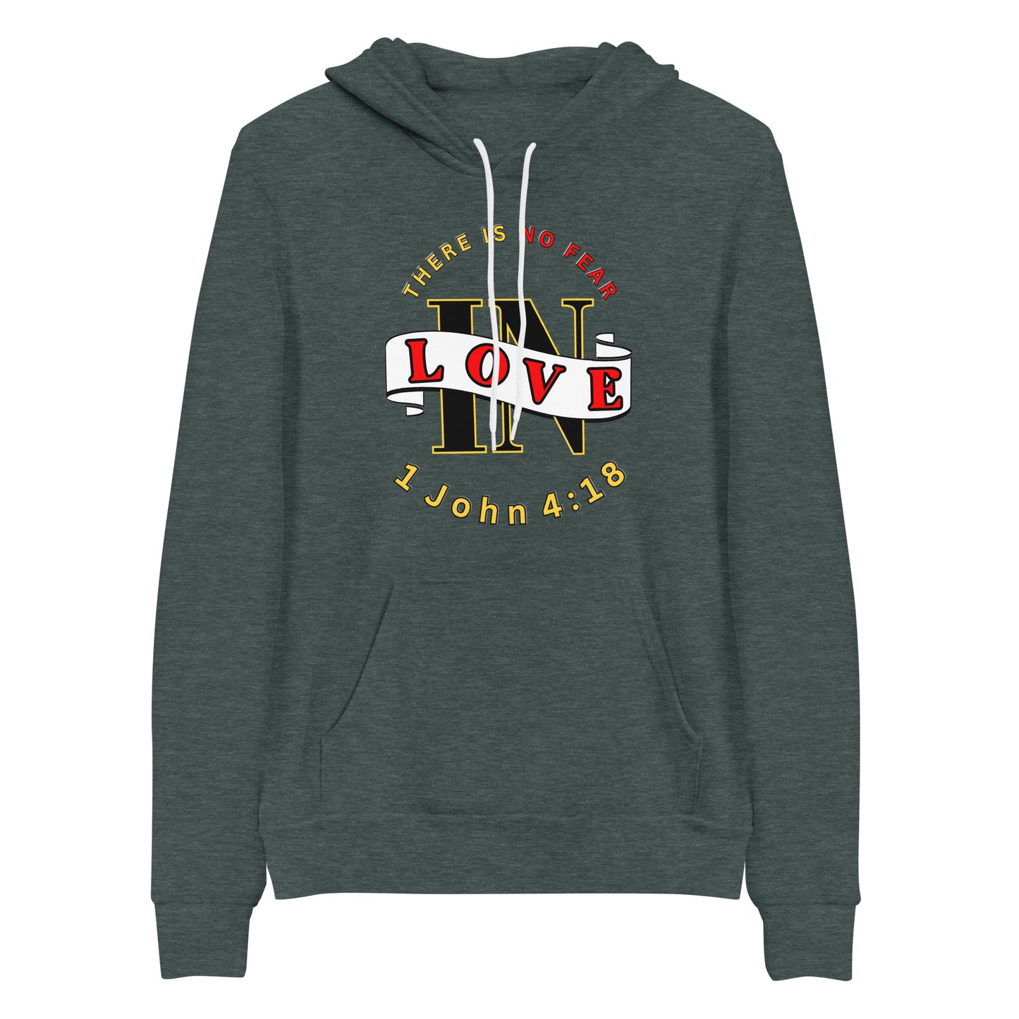 No Fear In Love Christian Hoodie