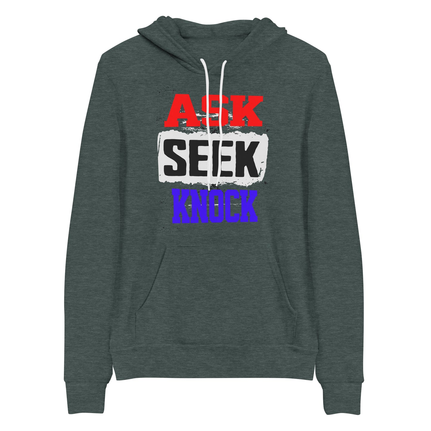 Ask, Seek, Knock Christian Hoodie