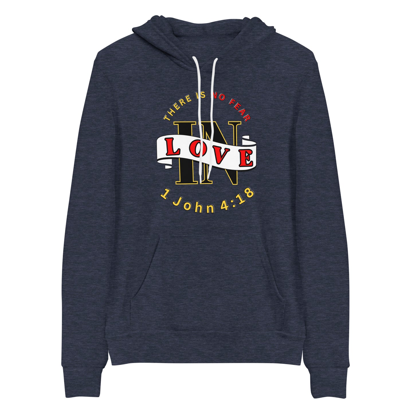 No Fear In Love Christian Hoodie