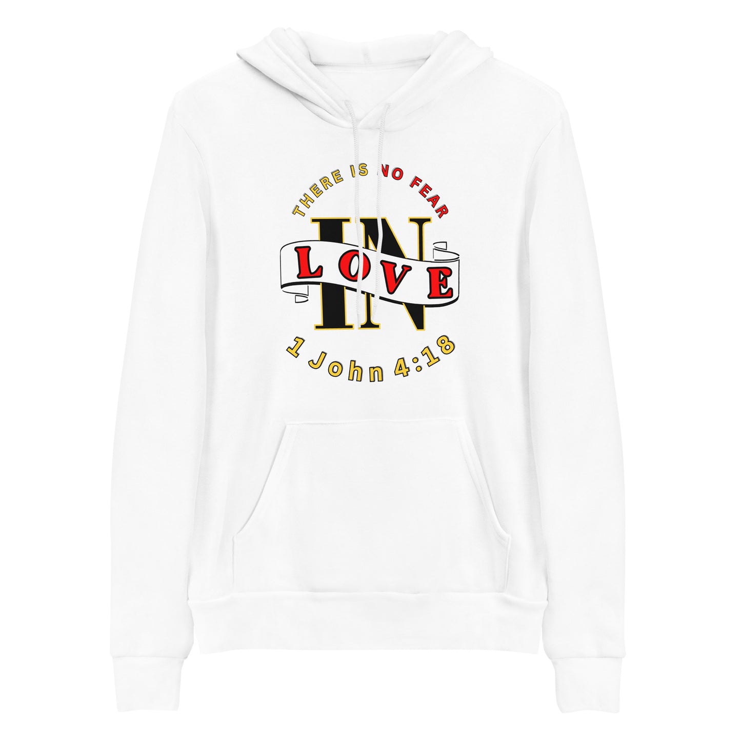 No Fear In Love Christian Hoodie