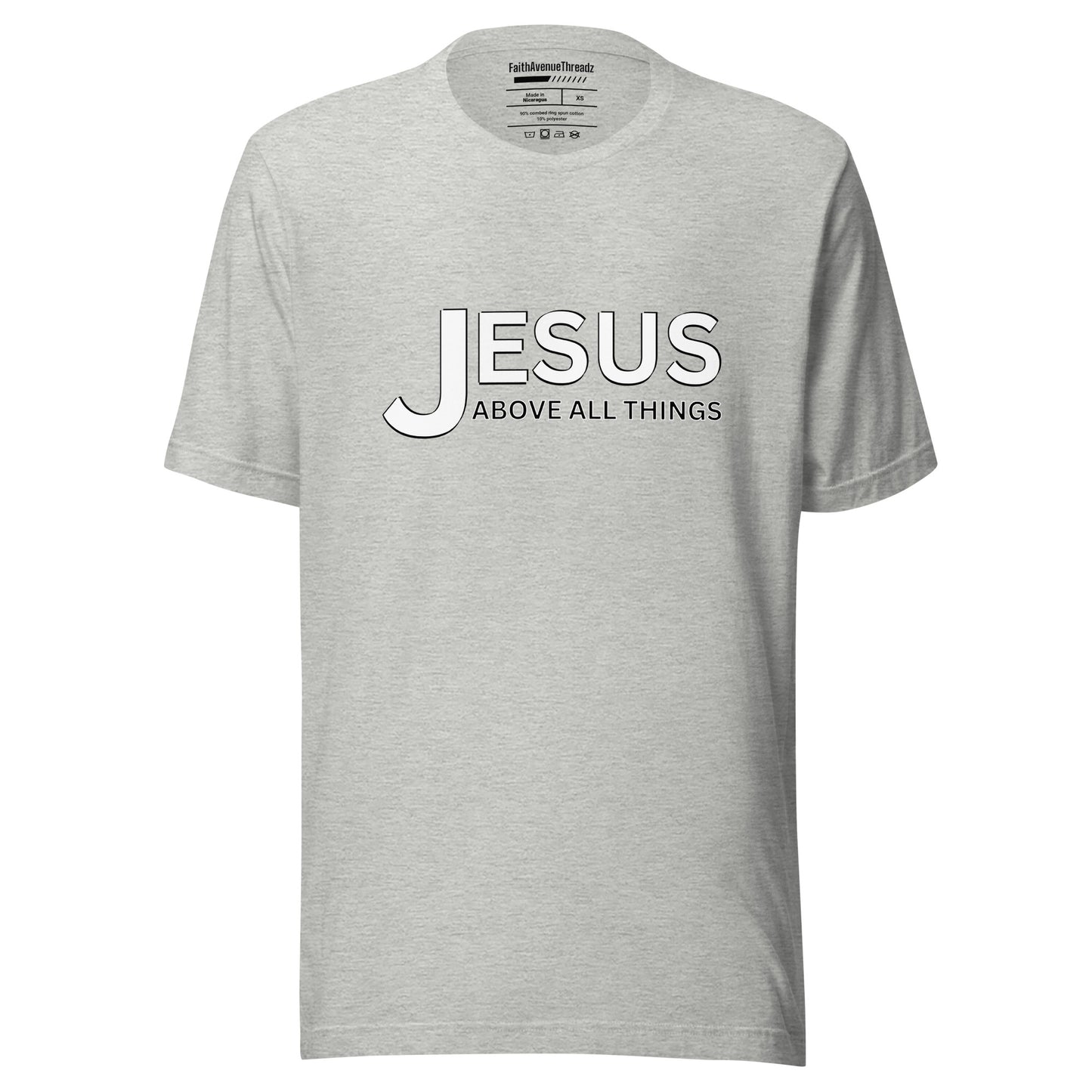 Jesus Above All Things Christian T-shirt