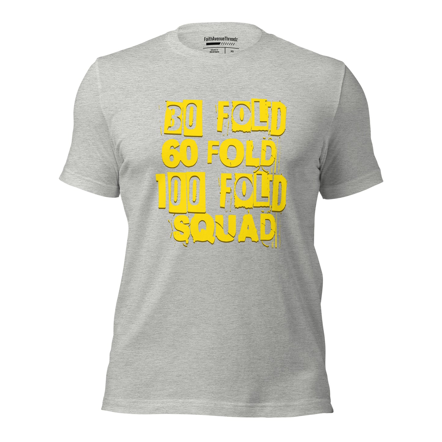 30 Fold, 60 Fold, 100 Fold Squad Christian T-shirt
