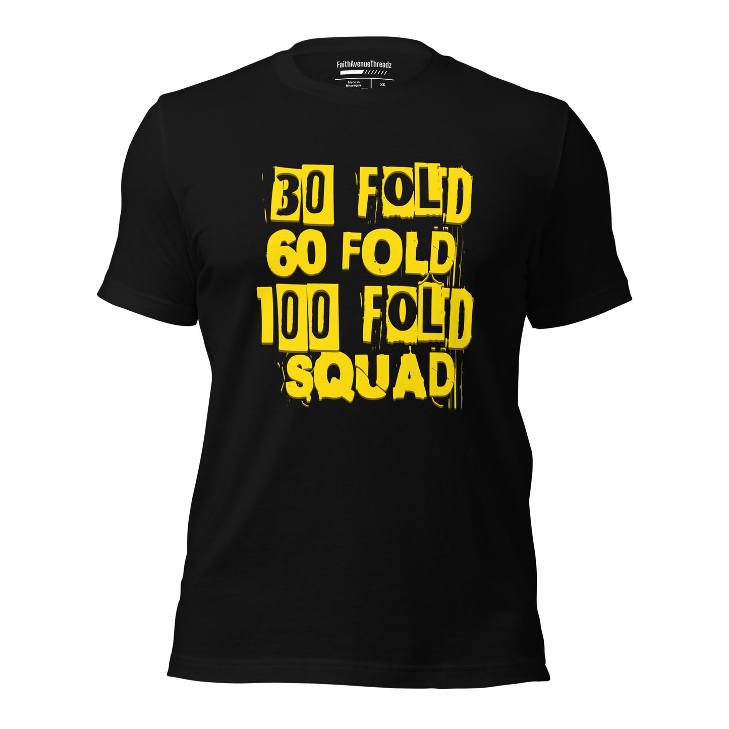 30 Fold, 60 Fold, 100 Fold Squad Christian T-shirt