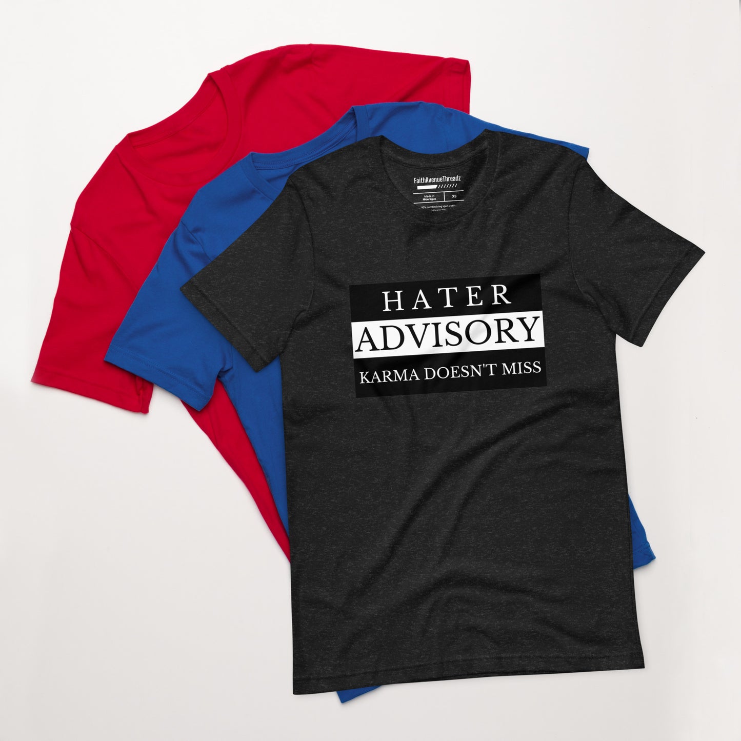 Hater Advisory Christian T-shirt