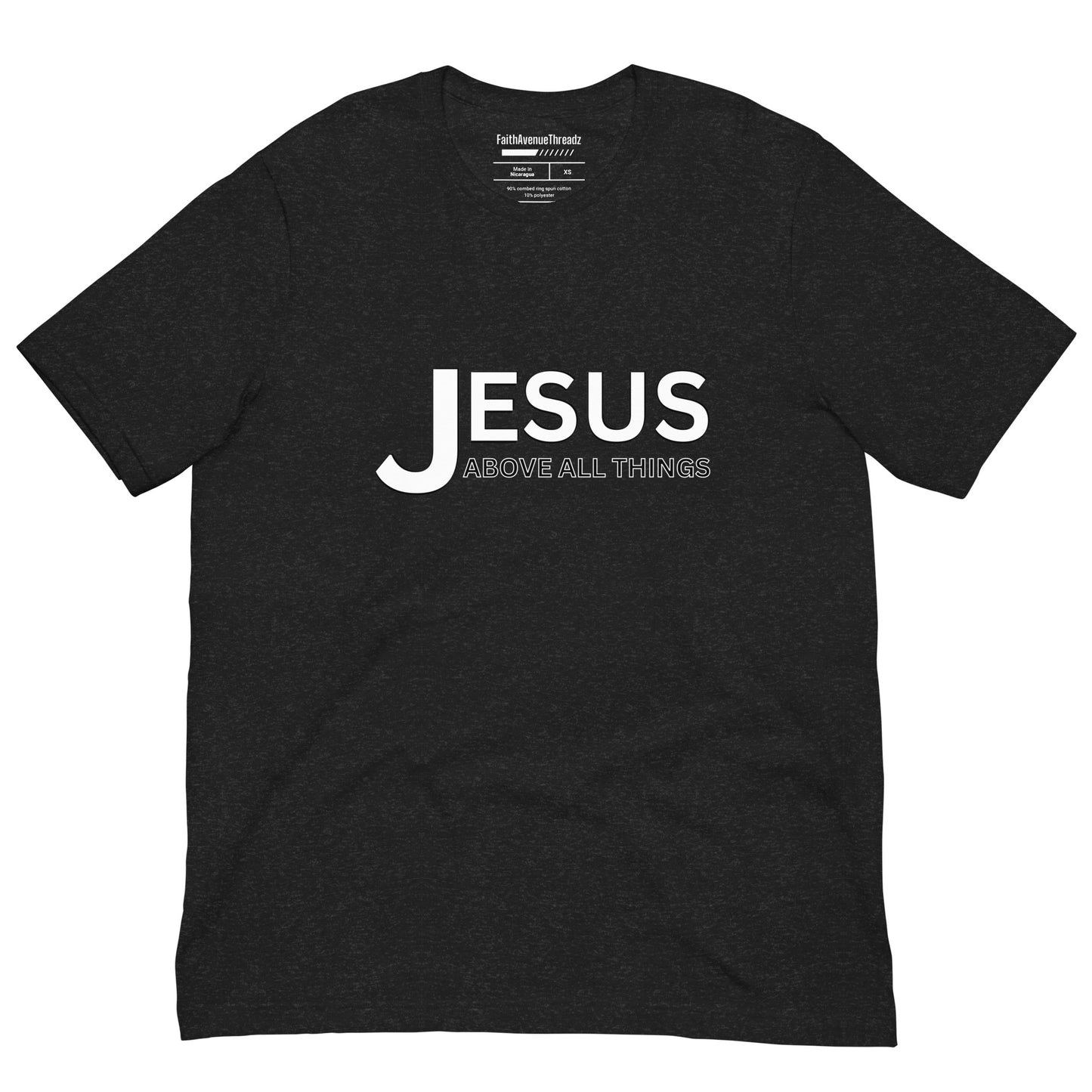 Jesus Above All Things Christian T-shirt