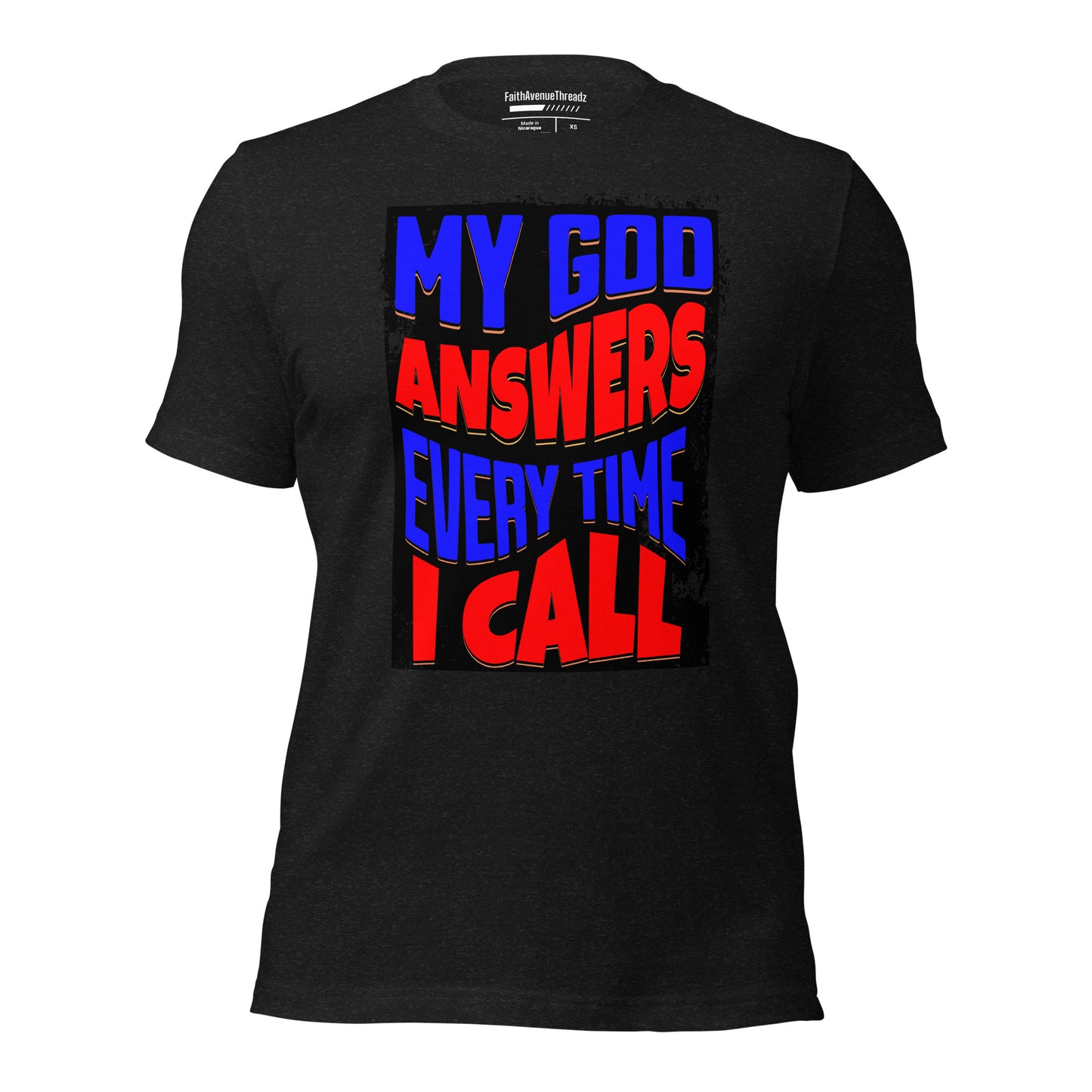 My God Answers Christian T-shirt