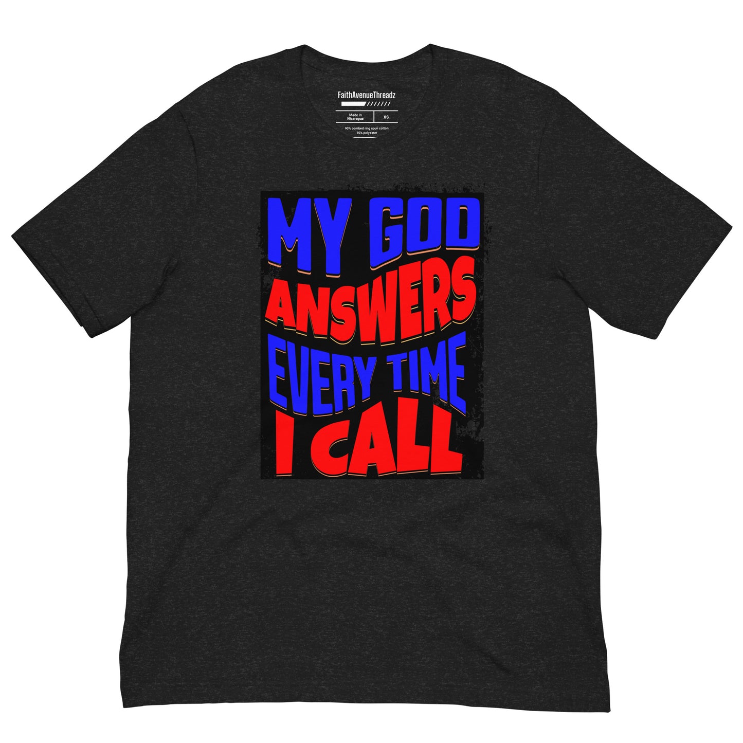 My God Answers Christian T-shirt