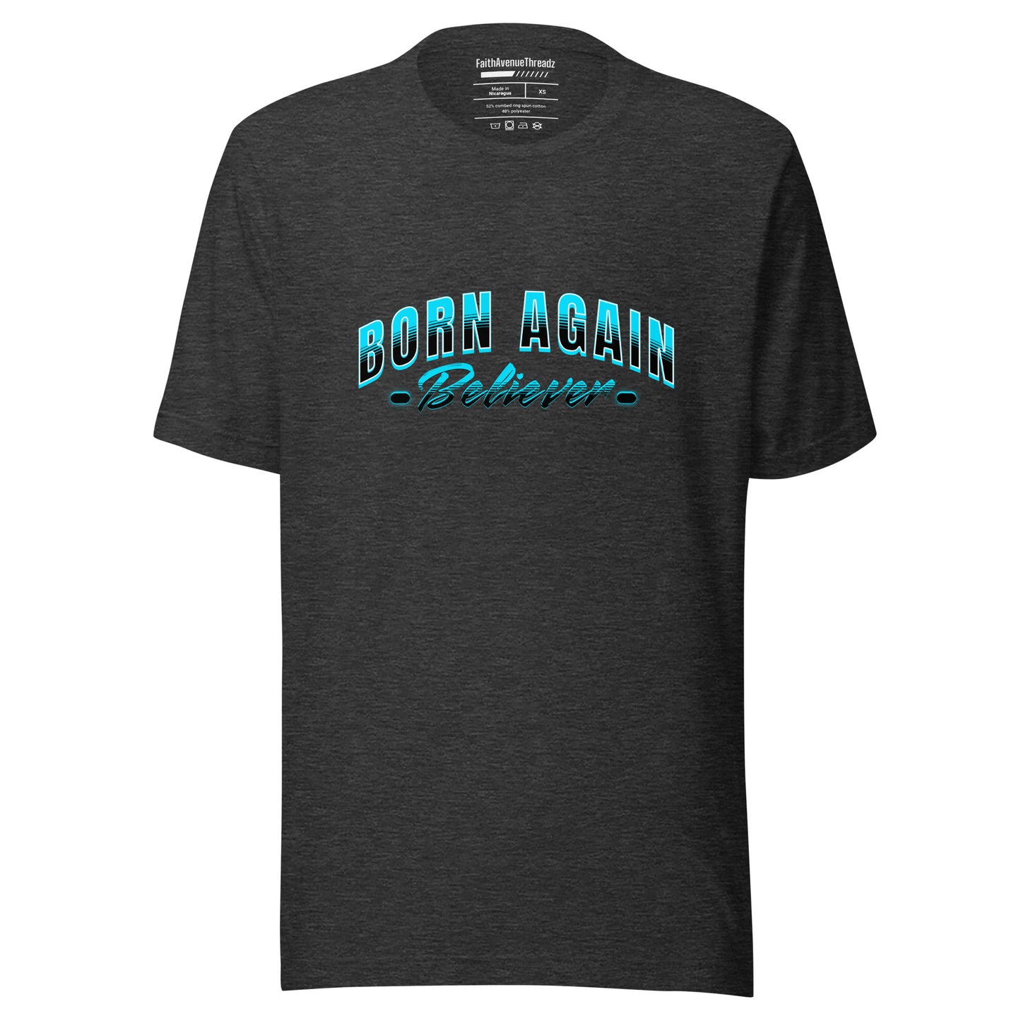Born Again Believer Christian T-shirt