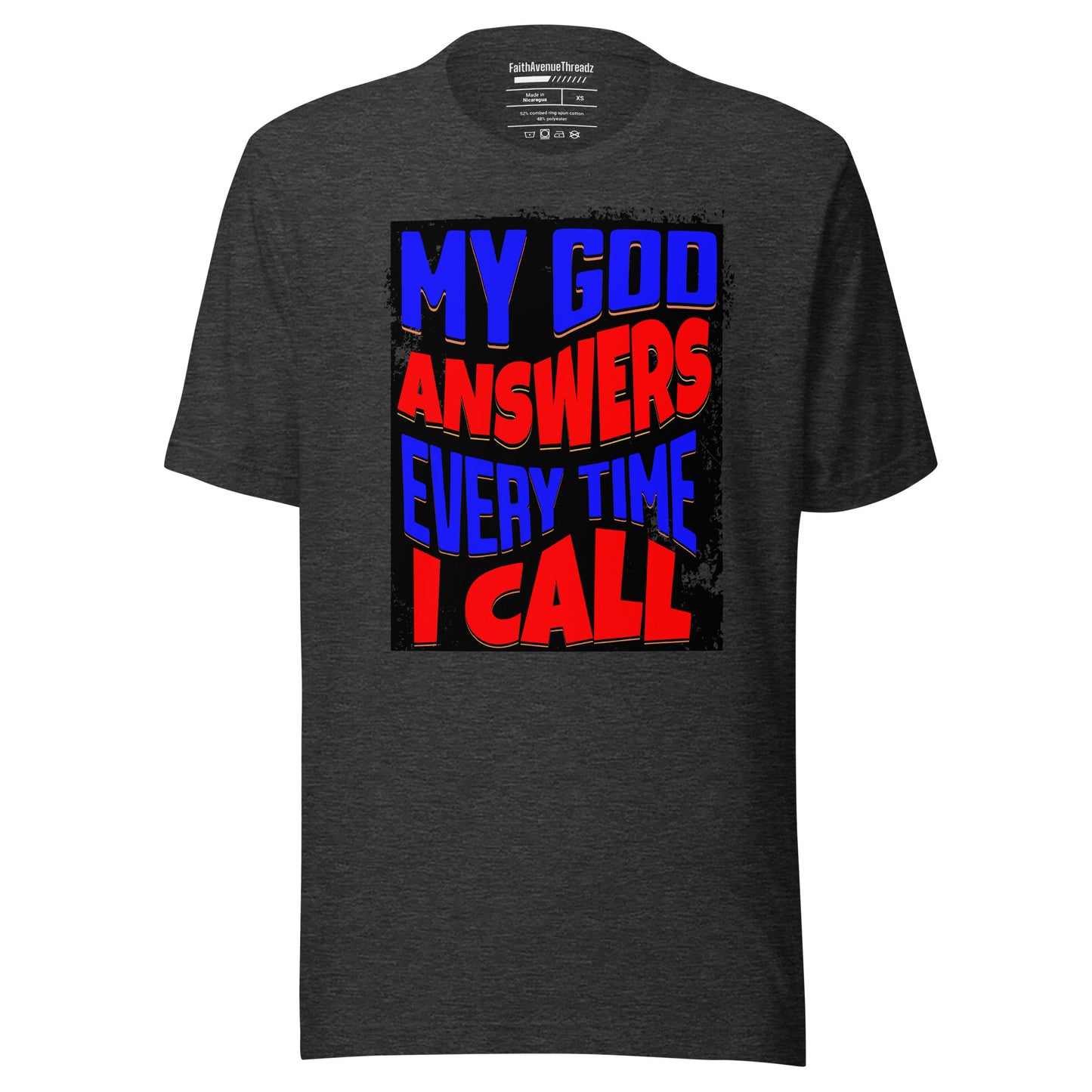 My God Answers Christian T-shirt