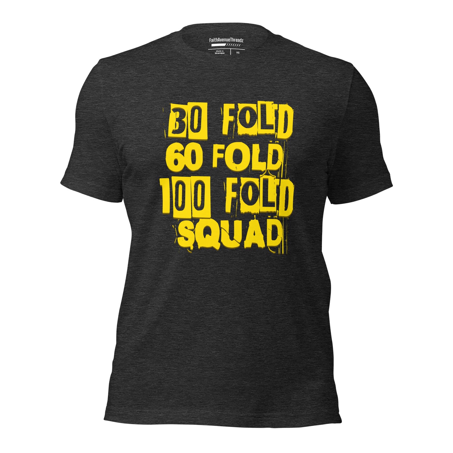30 Fold, 60 Fold, 100 Fold Squad Christian T-shirt