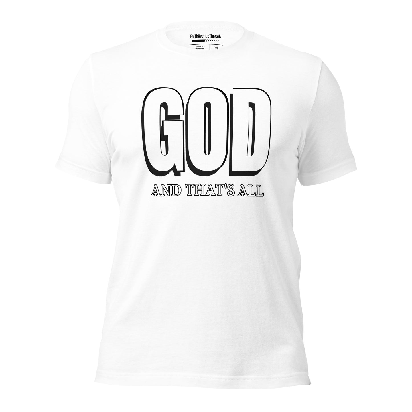 God And Thats All Christian T-shirt