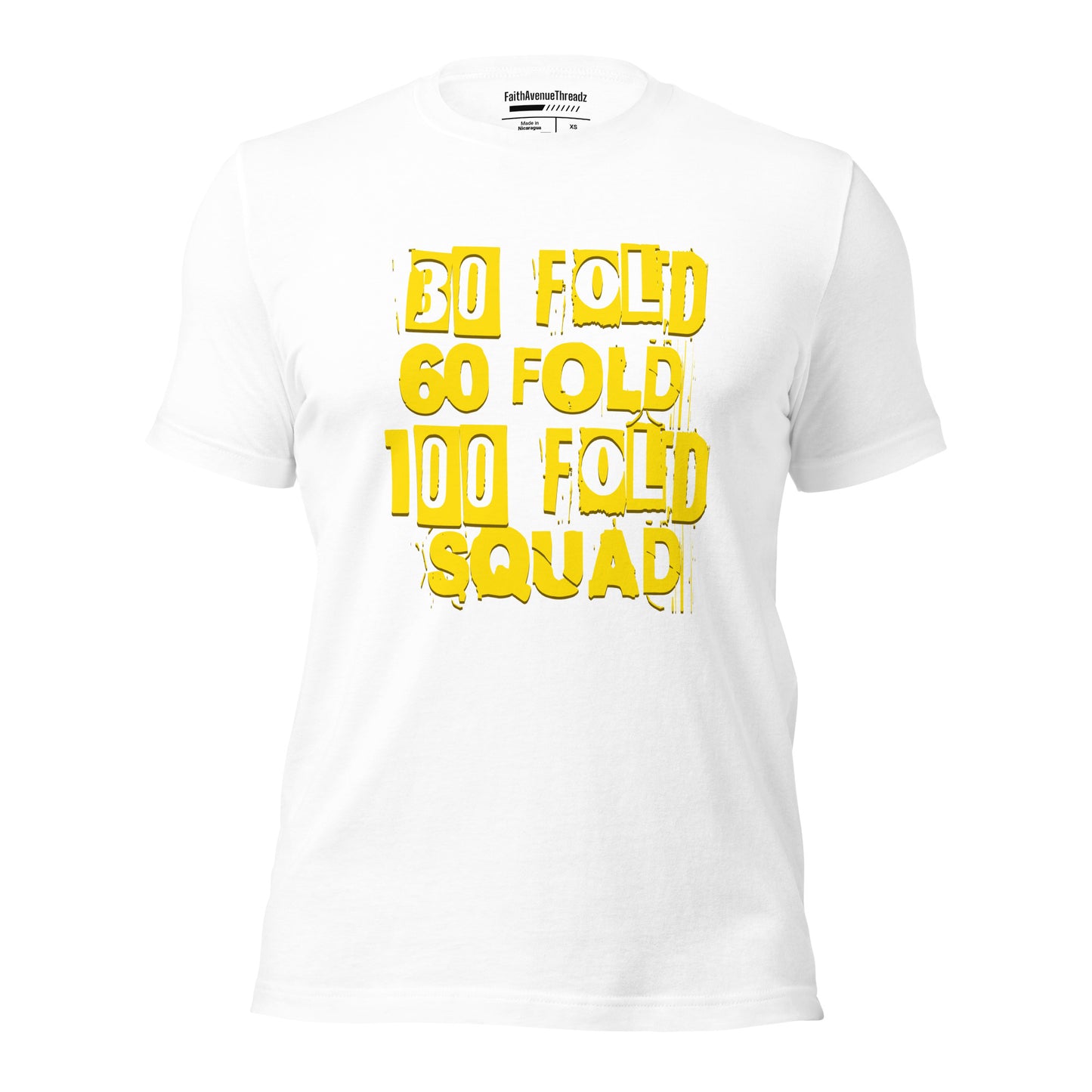 30 Fold, 60 Fold, 100 Fold Squad Christian T-shirt