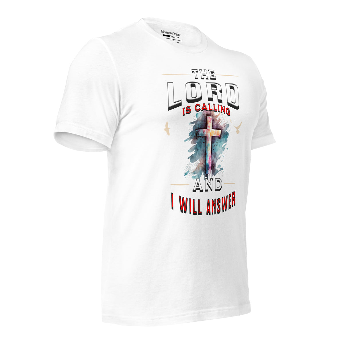 The Lord Is Calling Christian T-shirt