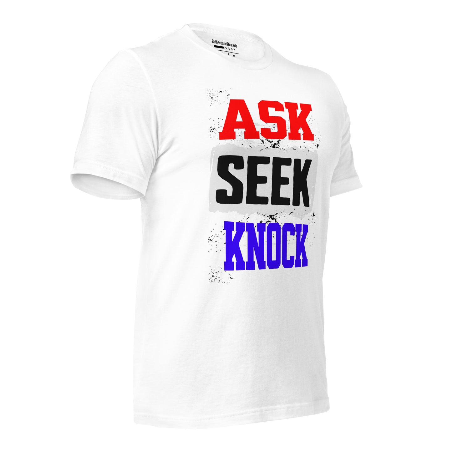 Ask, Seek, Knock Christian T-shirt