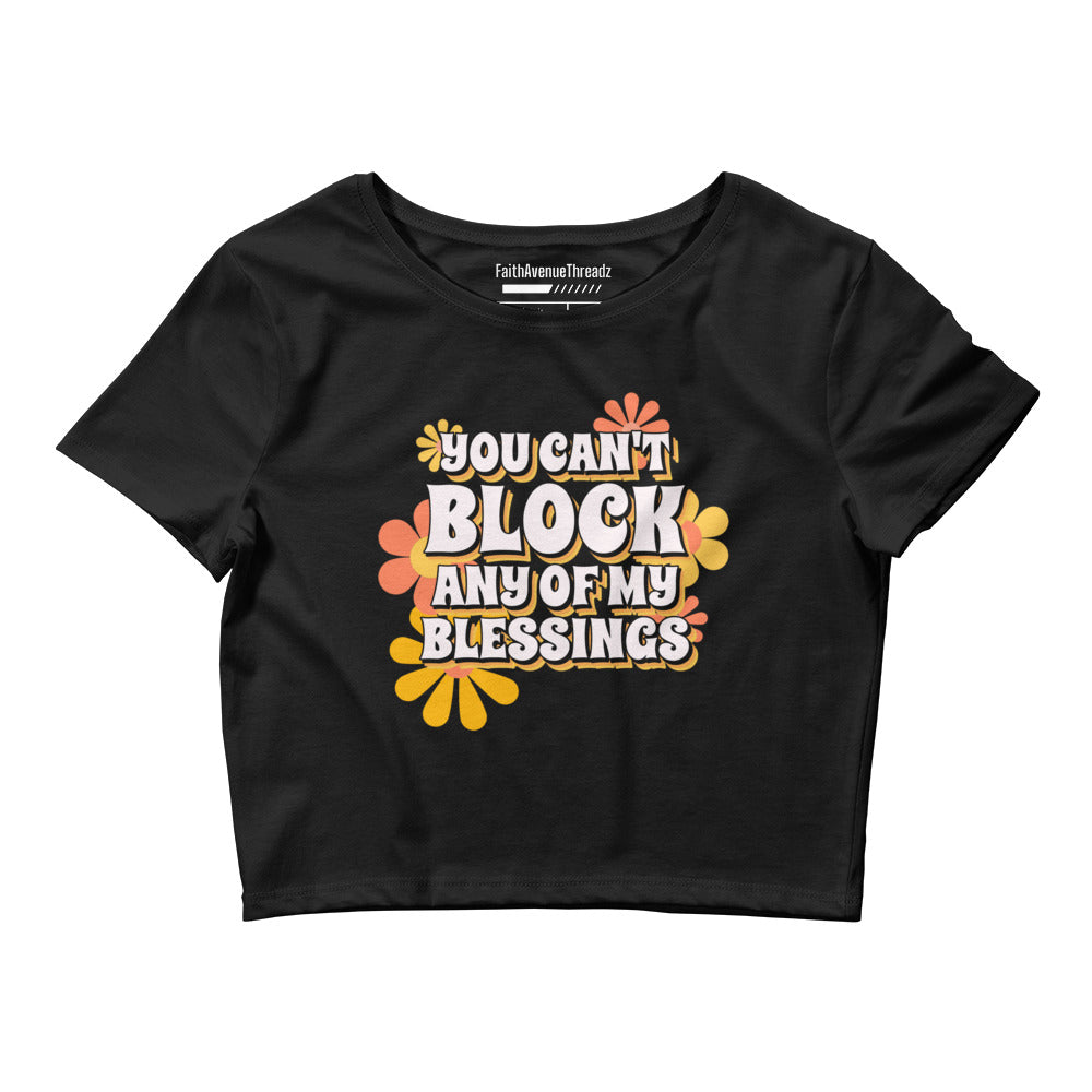 Can't Block My Blessing Christian Crop Top
