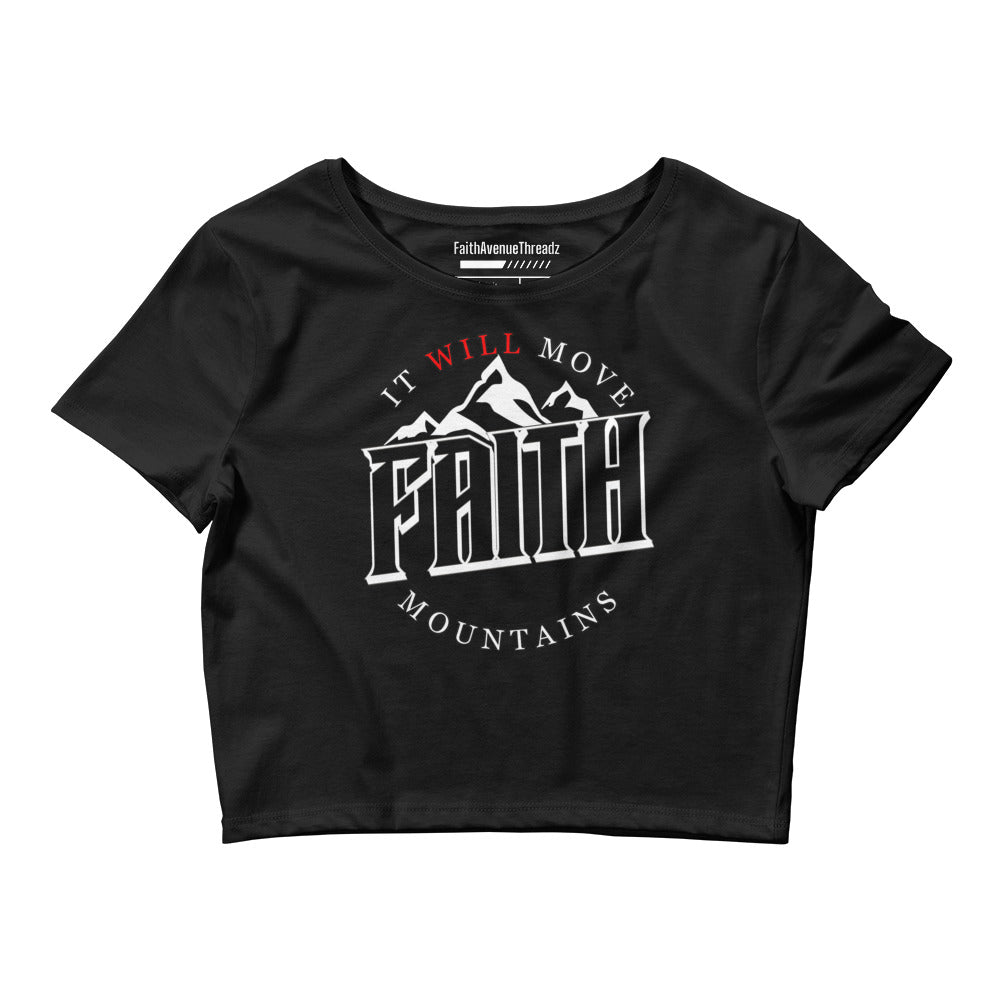 Faith Will Move Mountains Christian Crop Top