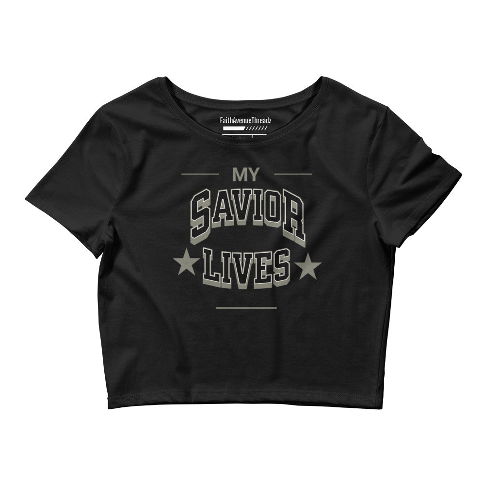 My Savior Lives Christian Crop Top