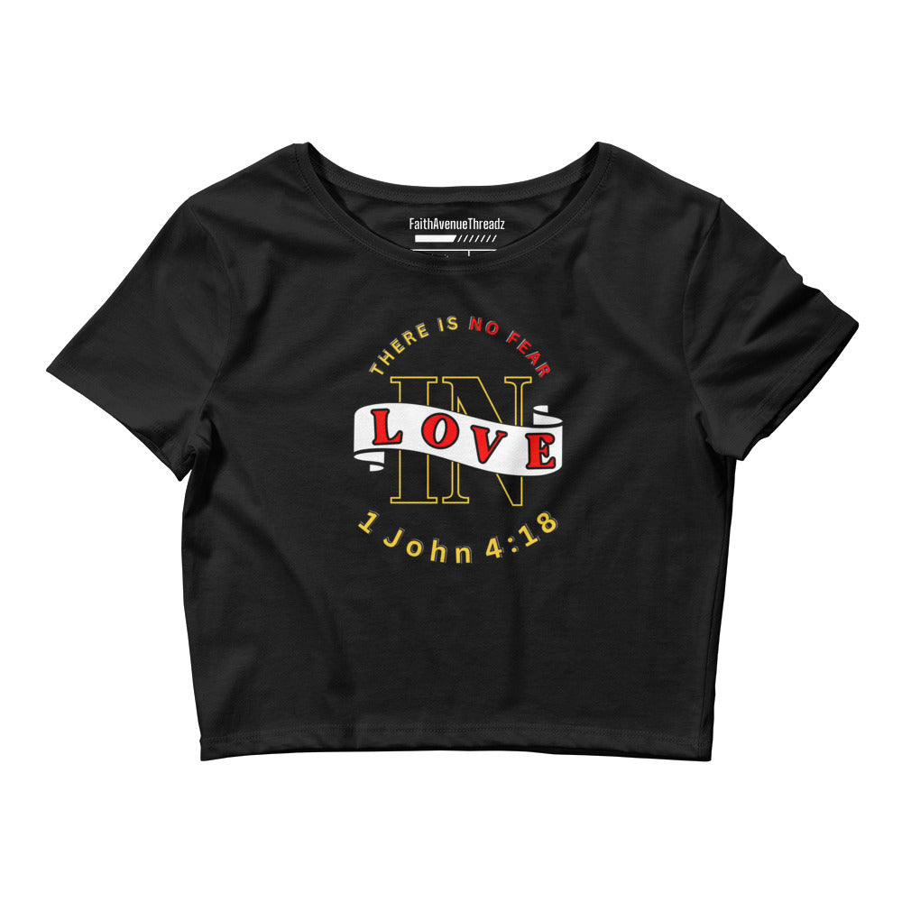 No Fear In Love Christian Crop Top