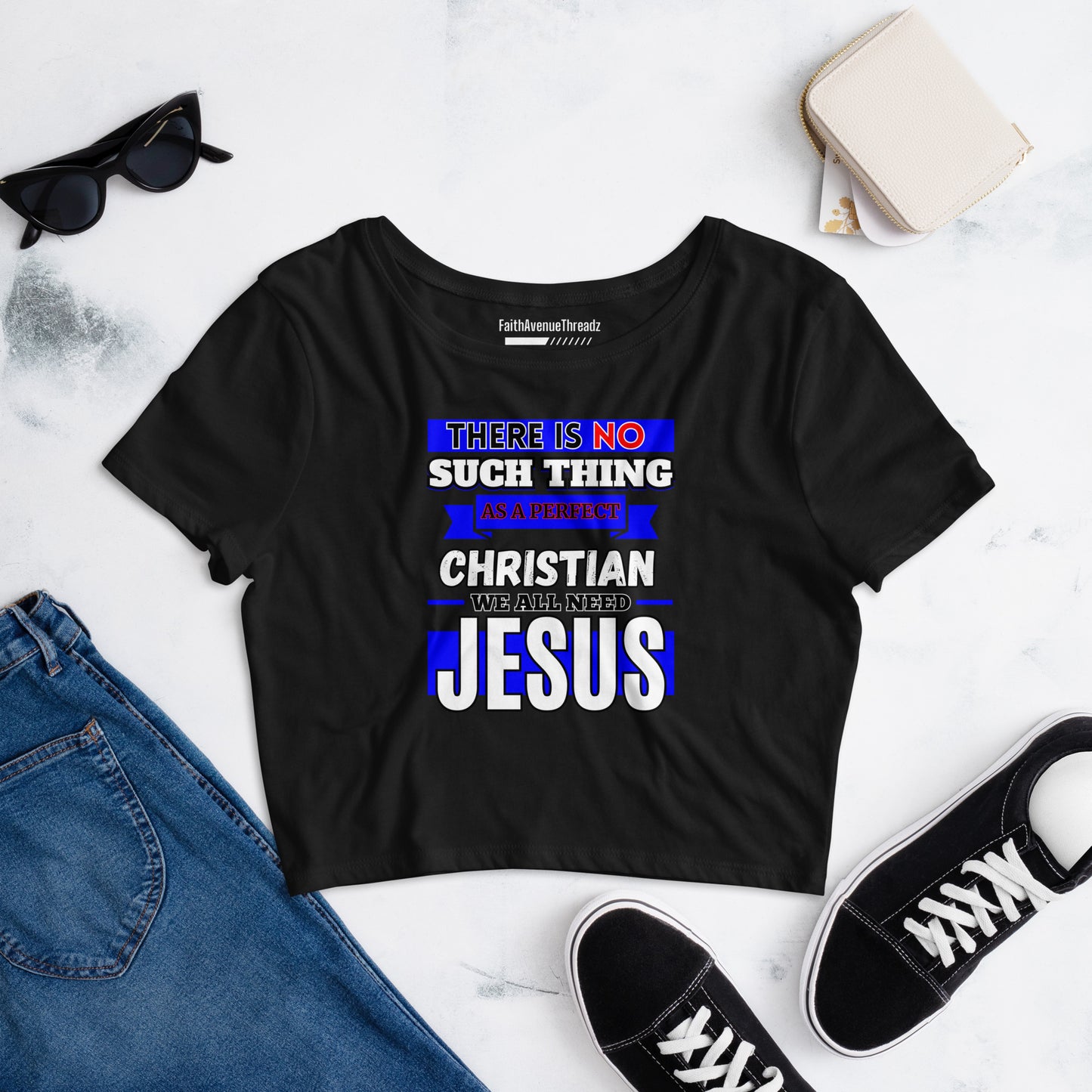 There Is No Such Thing As A Perfect Christian - Christian Crop Top