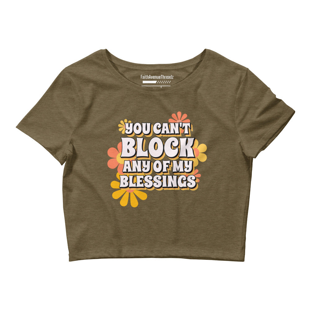 Can't Block My Blessing Christian Crop Top
