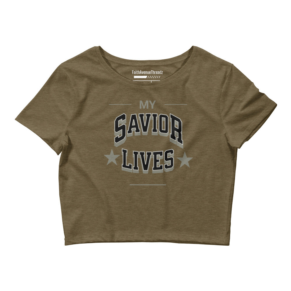My Savior Lives Christian Crop Top