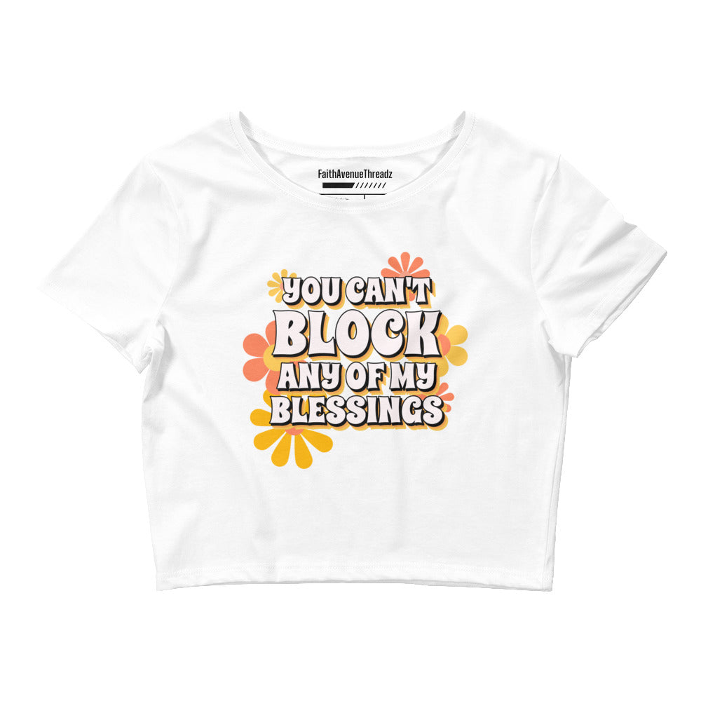 Can't Block My Blessing Christian Crop Top