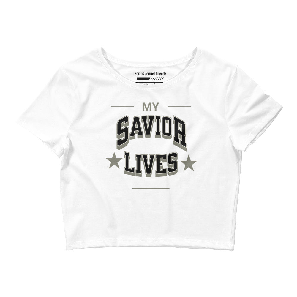 My Savior Lives Christian Crop Top