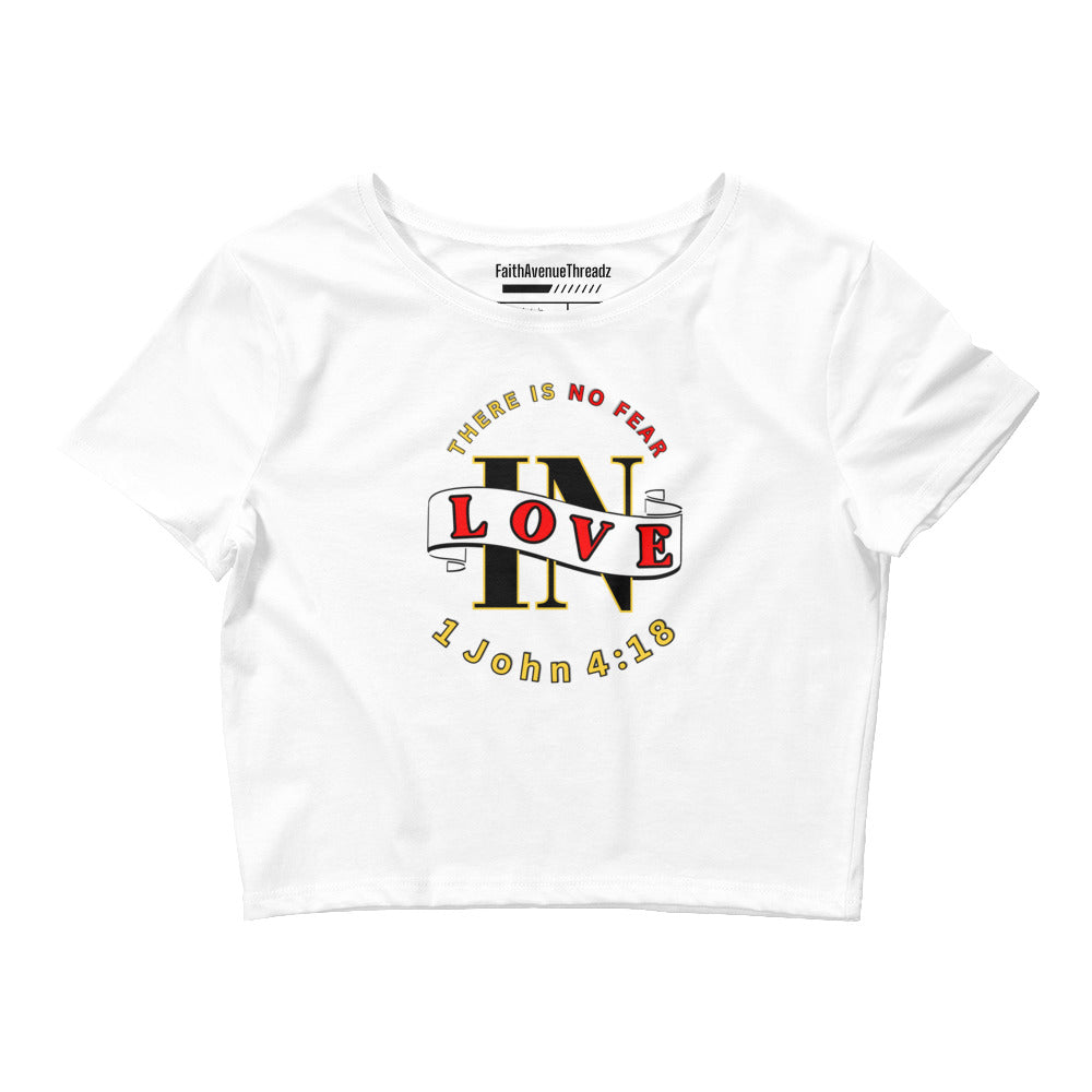 No Fear In Love Christian Crop Top