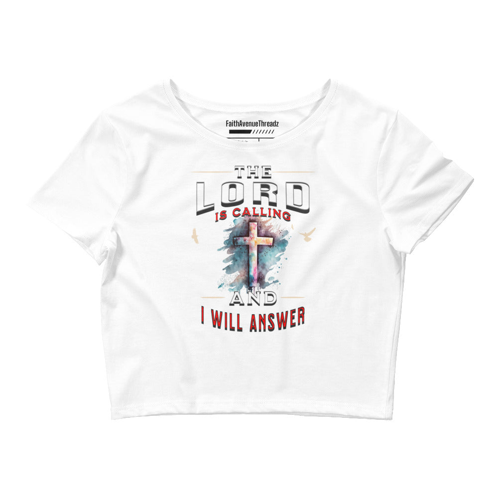 The Lord Is Calling Christian Crop Top
