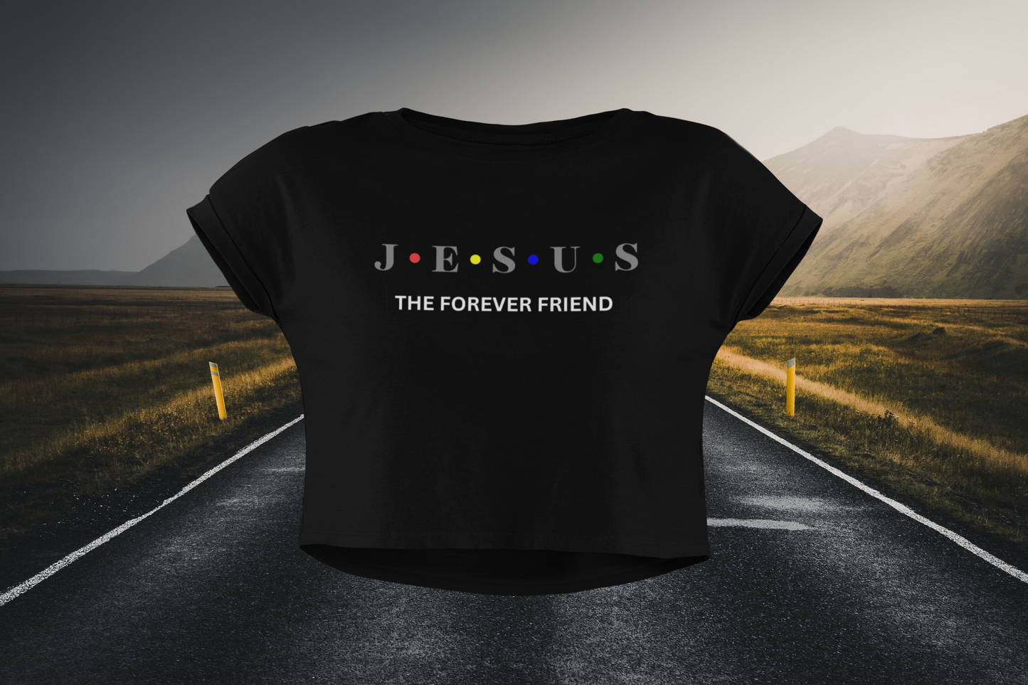 Jesus The Forever Friend Christian Crop Top